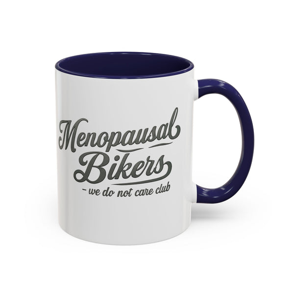 Menopausal Bikers Mug - Coffee Lover Gift, Funny Coffee Cup, Tea Lovers, Humor Mugs for Women, Biker Gift, Support Group