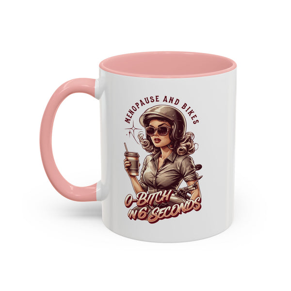 Menopausal Bikers Mug - Coffee Lover Gift, Funny Coffee Cup, Tea Lovers, Humor Mugs for Women, Biker Gift, Support Group