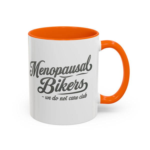 Menopausal Bikers Mug - Coffee Lover Gift, Funny Coffee Cup, Tea Lovers, Humor Mugs for Women, Biker Gift, Support Group