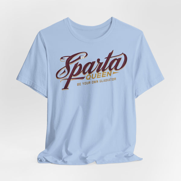 Sparta Queen Tee, Gladiator Shirt, Strength Motivational Tee, Fitness Apparel, Empowerment Gift, Workout Motivation Shirt