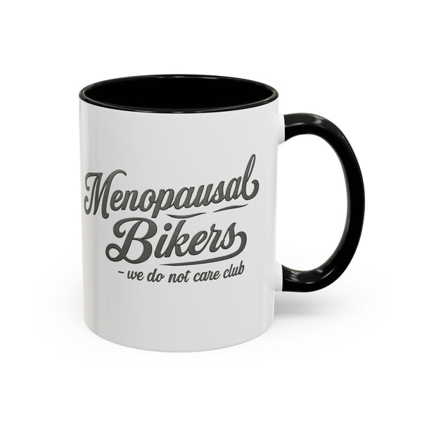 Menopausal Bikers Mug - Coffee Lover Gift, Funny Coffee Cup, Tea Lovers, Humor Mugs for Women, Biker Gift, Support Group