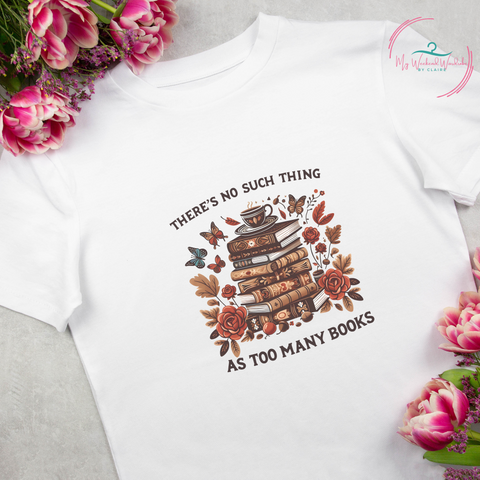 No such thing as too many books - Printed